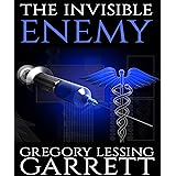 The Invisible Enemy