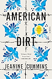 American Dirt (Oprah's Book Club): A Novel