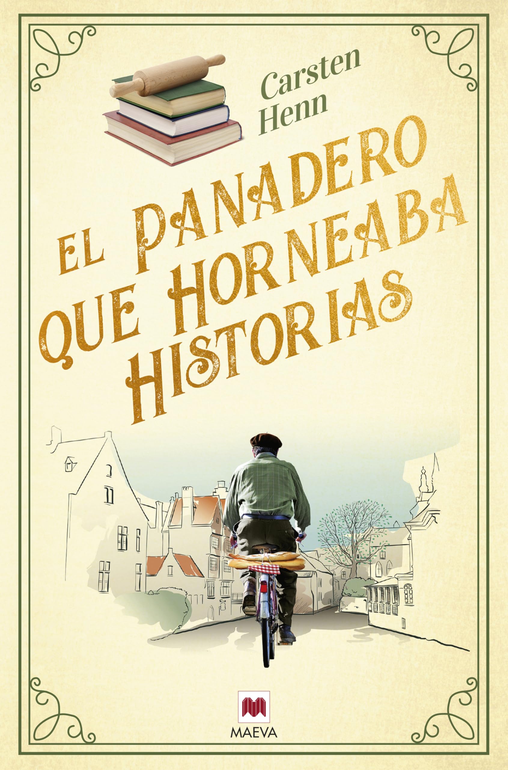 Portada de El panadero que horneaba historias: Una novela «curativa» sobre el poder reconfortante de las buenas historias y el coraje para empezar de nuevo. (Éxitos literarios)