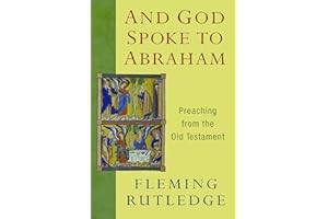 And God Spoke to Abraham: Preaching from the Old Testament