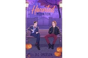 Haunted Mediation (Conflict Mediation: Not So Normative Spin-Off Series Book 2)