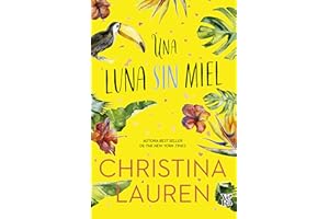 Una luna sin miel (Spanish Edition)