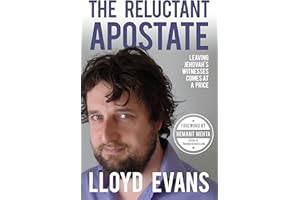 The Reluctant Apostate: Leaving Jehovah's Witnesses Comes at a Price