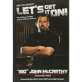 Let's Get It On!: The Making of MMA and Its Ultimate Referee (Spirit of the River Series)