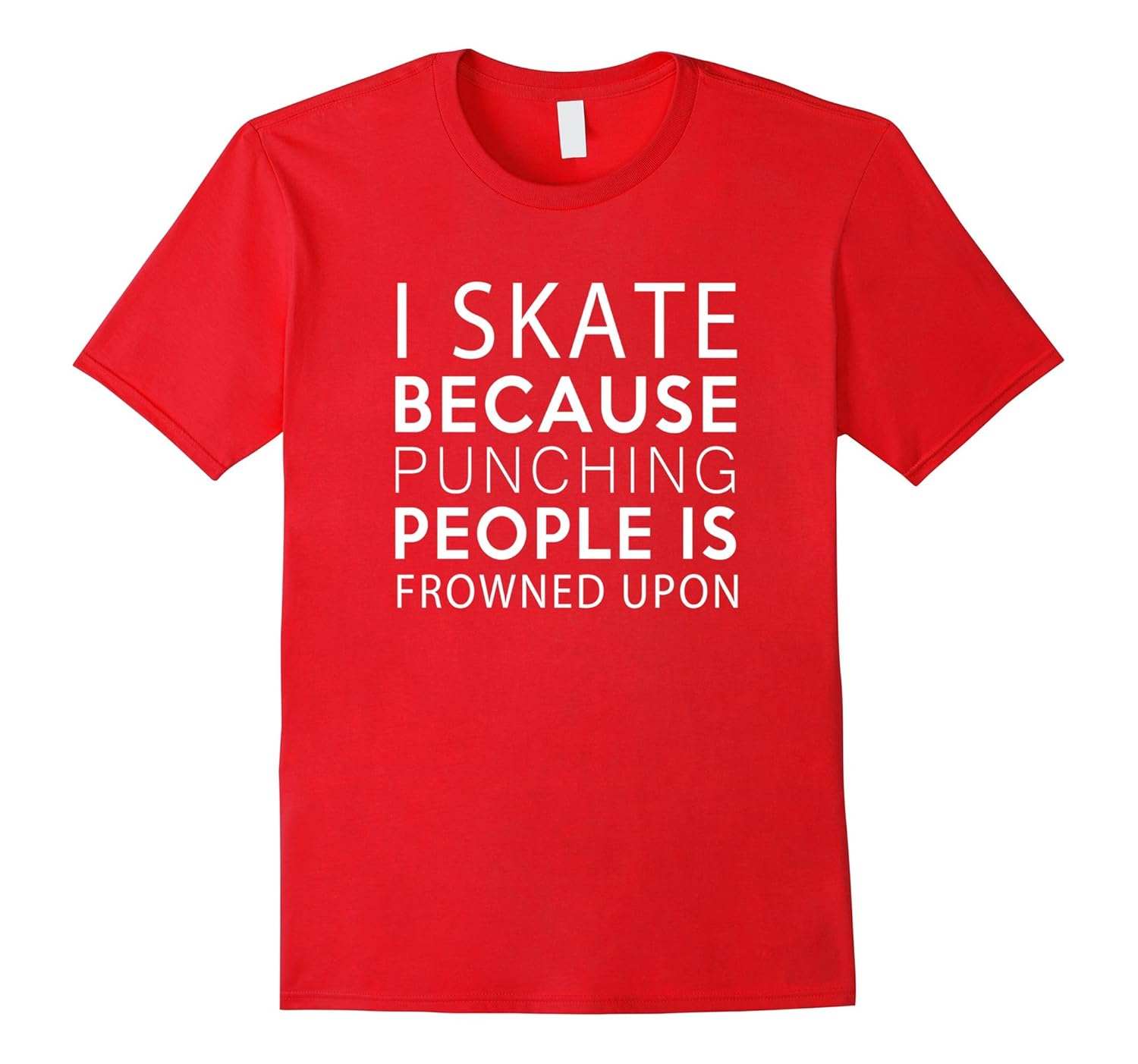 Because Punching Is Frowned Upon Roller Derby Skater T Shirt Teevkd