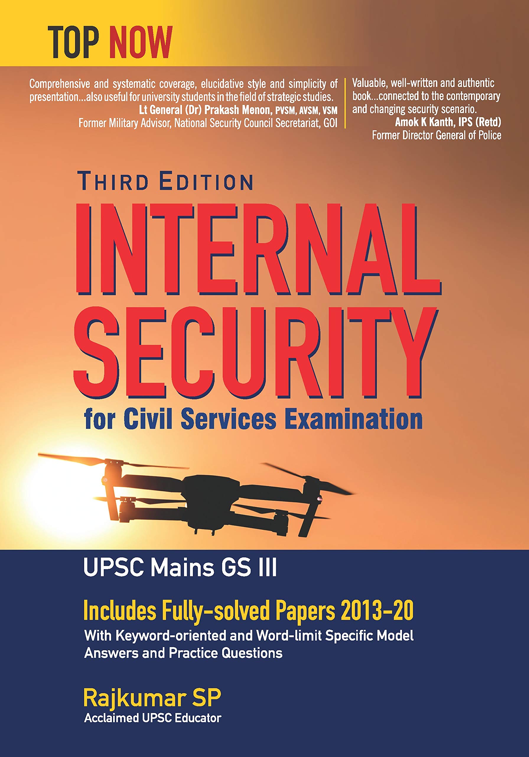 Internal Security for Civil Services Examination Third Edition: Includes Fully-solved Papers 2013-20 (Top Now)