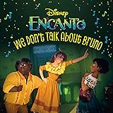 We Don't Talk About Bruno (Disney Encanto) (Pictureback(R))