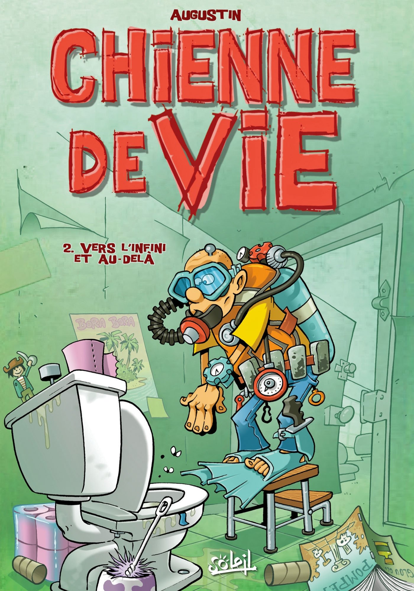 voir fiche du livre Chienne de vie T02: Vers l'infini et au-delà