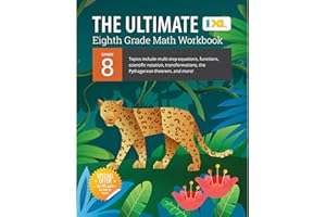 IXL The Ultimate Eighth Grade Math Workbook, Middle School Books for Kids Ages 13-14 Covering Geometry, Algebra, Mathematics Equations, Pythagorean Theorem, and More (IXL Ultimate Workbooks)