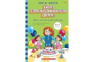 Mallory and the Trouble with Twins (The Baby-Sitters Club #21)