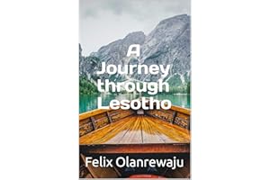 Echoes of the Mountain Kingdom: a Journey through Lesotho (Exploring The Southern African Countries)