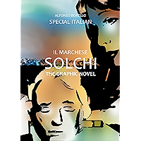 Il Marchese Solchi: The Graphic Novel (Special Italian) (Italian Edition) book cover Il Marchese Solchi: The Graphic Novel (Special Italian) (Italian Edition) book cover