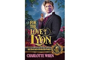 For the Love of a Lyon: The Lyon's Den Connected World