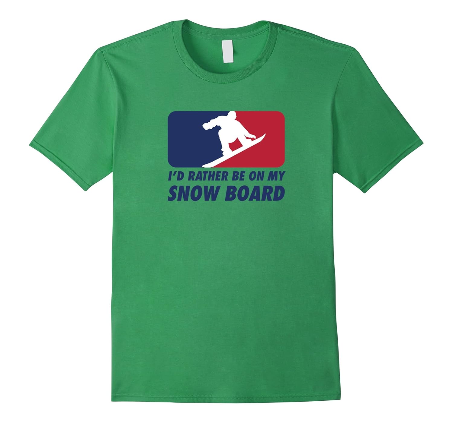 ID RATHER BE ON MY SNOWBOARD TSHIRT for boys girlsah my shirt one gift