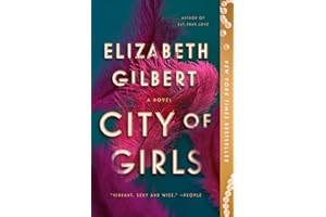 City of Girls: A Novel