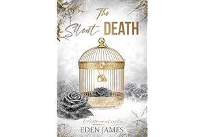 The Silent Death: Volontairement Captive (French Edition)