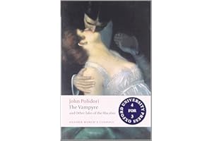 The Vampyre and Other Tales of the Macabre