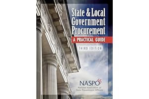 State and Local Government Procurement: A Practical Guide, 3rd Edition