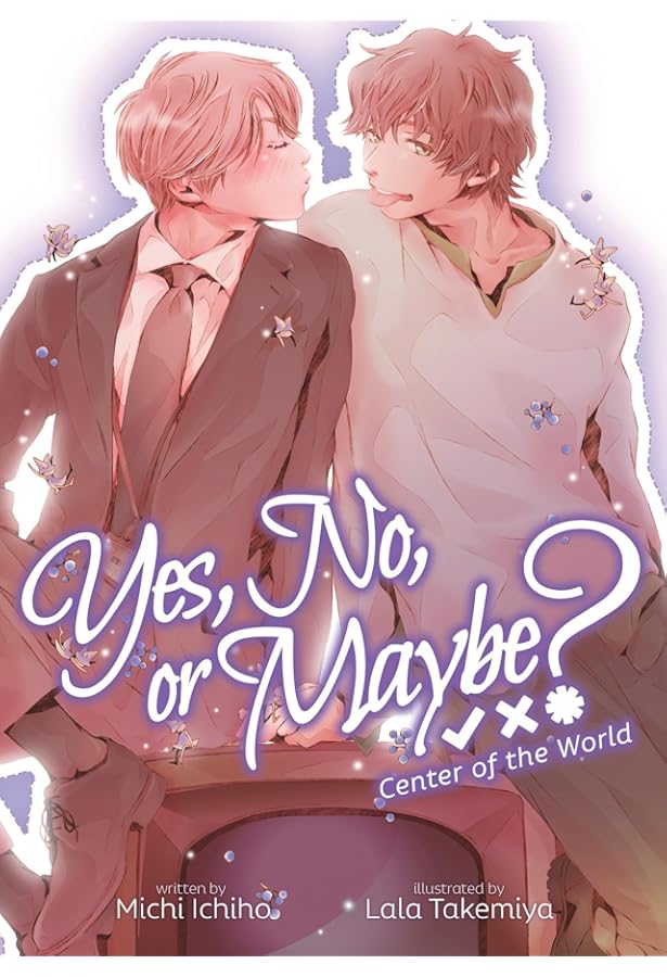 Amazon.com: Yes, No, or Maybe? (Light Novel 1): 9781645058663
