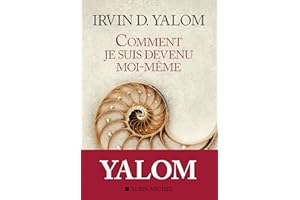 Comment je suis devenu moi-même (French Edition)