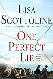 One Perfect Lie