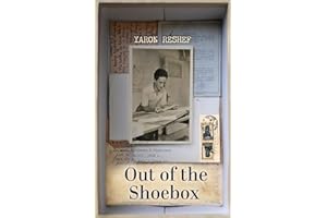 Out of the Shoebox: A Family Mystery Uncovered (Heroic Children of World War II Book 5)