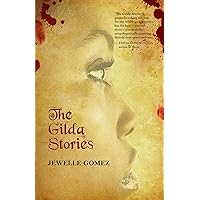 The Gilda Stories: Expanded 25th Anniversary Edition