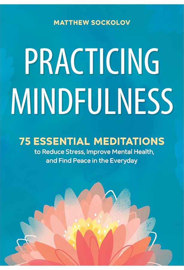 Mindfulness for Beginners: Reclaiming the Present Moment-and Your