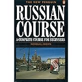 The New Penguin Russian Course: A Complete Course for Beginners