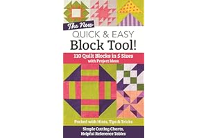 The NEW Quick & Easy Block Tool!: 110 Quilt Blocks in 5 Sizes with Project Ideas - Packed with Hints, Tips & Tricks - Simple 
