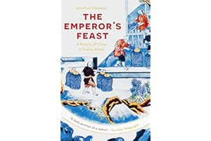 The Emperor's Feast: 'A tasty portrait of a nation' �CSunday Telegraph