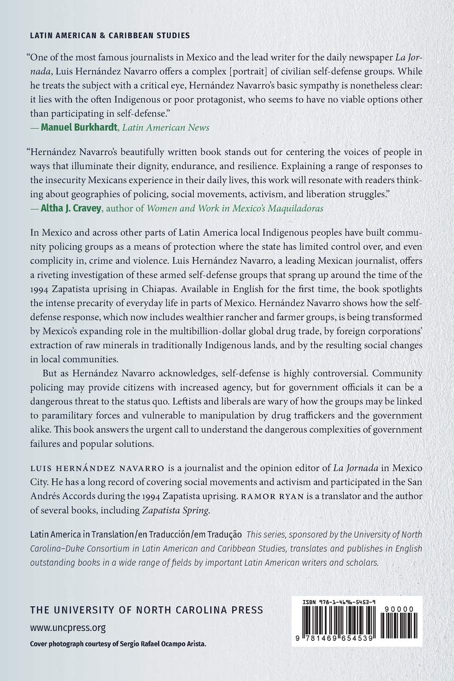 Self Defense In Mexico Indigenous Community Policing And The New Dirty Wars Latin America In Translation En Traduccion Em Traducao Hernandez Navarro Luis Ryan Ramor 9781469654539 Amazon Com Books