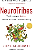 NeuroTribes: The Legacy of Autism and the Future of Neurodiversity