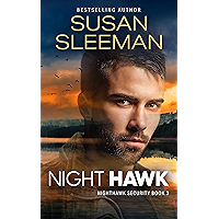 Night Hawk: (Nighthawk Security Book 3) book cover Night Hawk: (Nighthawk Security Book 3) book cover
