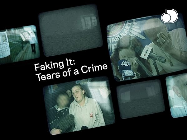 Faking It Tears Of A Crime