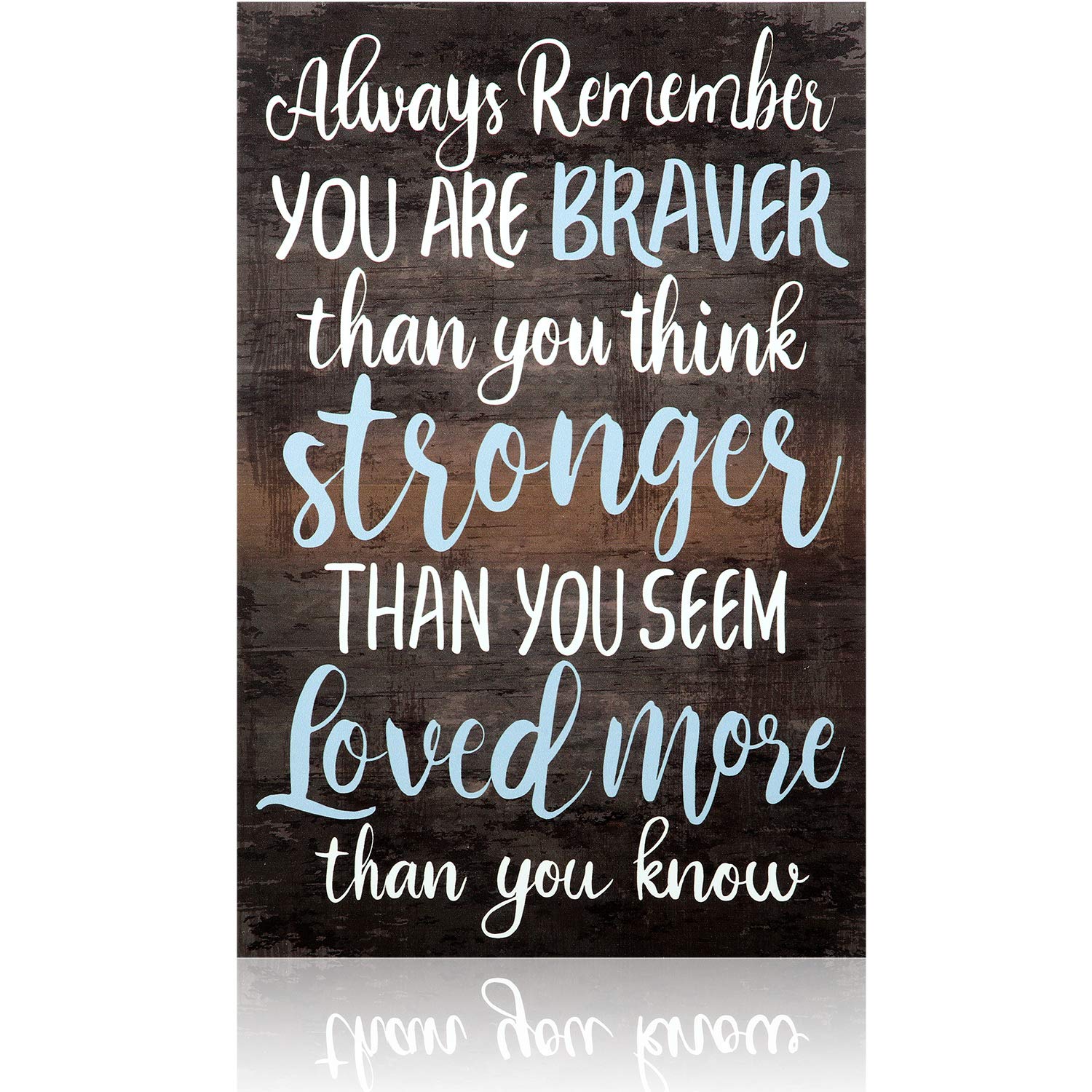 Inspirational Sign Always Remember You are Braver Than You Think Wall Art Wood Plaque Motivational Hanging Decor Sign for Living Rooms Home Office Decorations, 8 x 12 Inch