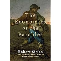 The Economics of the Parables