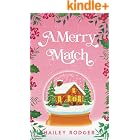 A Merry Match (Maplewood Fire)