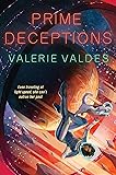 Prime Deceptions: A Novel