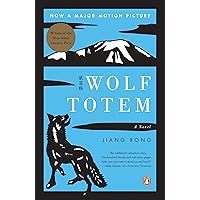 Wolf Totem: A Novel