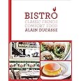 Bistro: Classic French Comfort Food