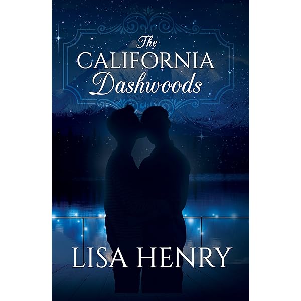 The California Dashwoods Kindle Edition By Henry Lisa Literature Fiction Kindle Ebooks Amazon Com