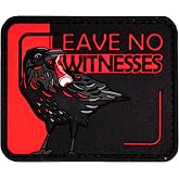 Saspatch Leave No Witnesses Crow PVC Morale Patch Tactical EDC Gear | Soft Flexible PVC | 2.8x2.2 Inch | Hook-and-Loop Backing | Waterproof &amp; Fade-Resistant | For Tactical Gear &amp; Backpacks