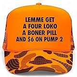 Lemme Get A Boner Pill and $6 On Pump 2 Trucker Hat