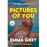 Pictures of You: A Novel