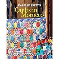 Glorious Patchwork: More Than 25 Glorious Quilt Designs: Kaffe
