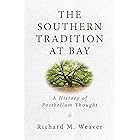 The Southern Tradition at Bay: A History of Postbellum Thought