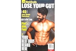 Men'S Health Lose Your Gut Magazine Issue 1 45 Easy Home Exercises Flat Abs, Fast
