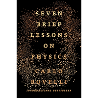 Seven Brief Lessons on Physics