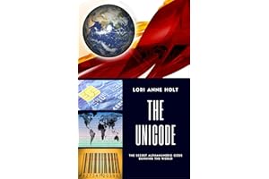 THE UNICODE: The Secret Alphanumeric Code Running the World